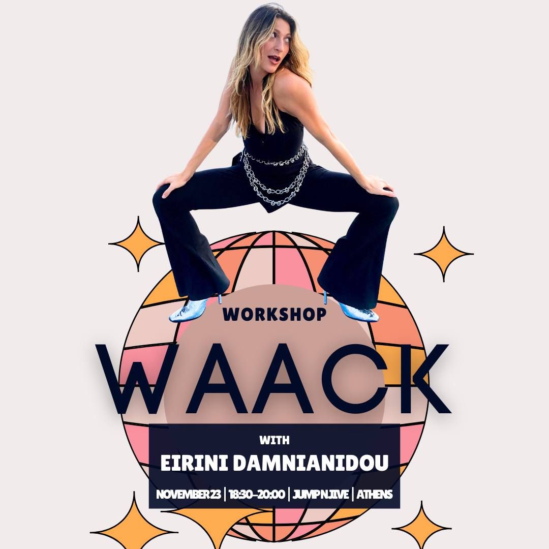 Waacking Workshop with Eirini Damianidou