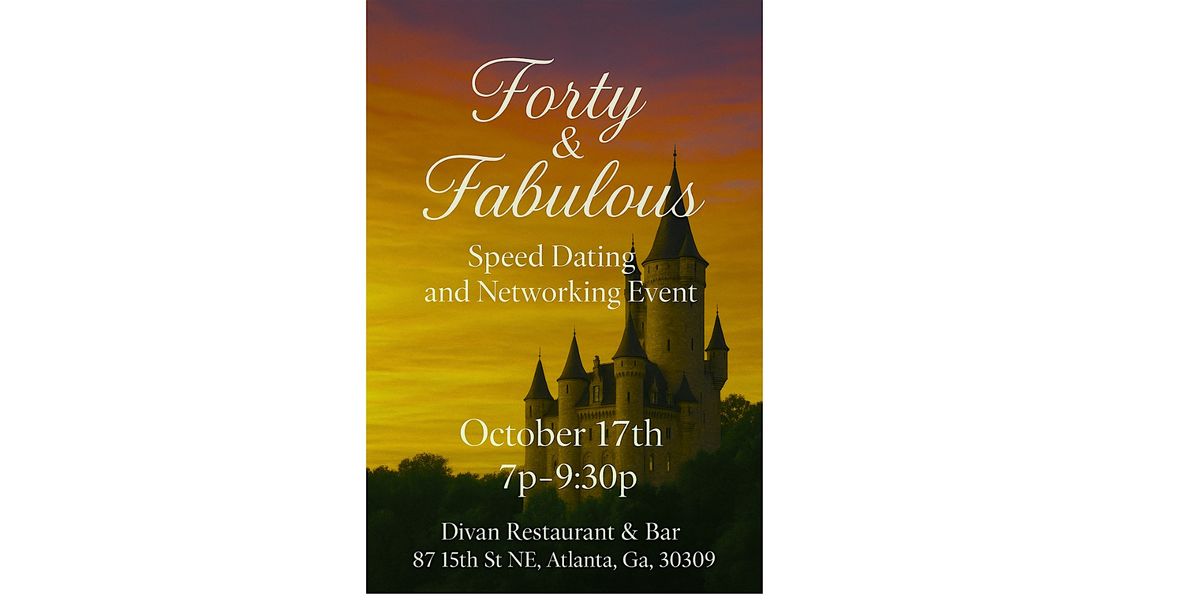 Over Forty & Fab Speed Dating and Singles Mixer