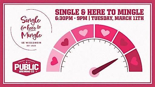 Single & here to Mingle dating event at Public Brewing Company