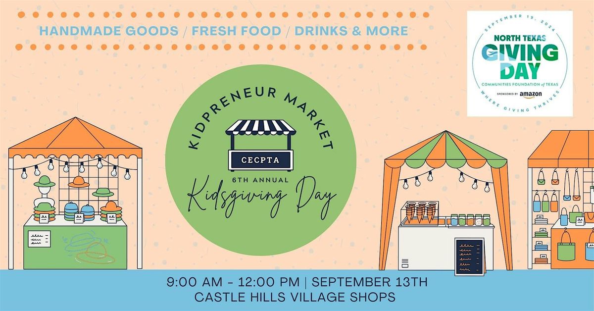 CECPTA 6th Annual Kidpreneur Market - Kidsgiving Day