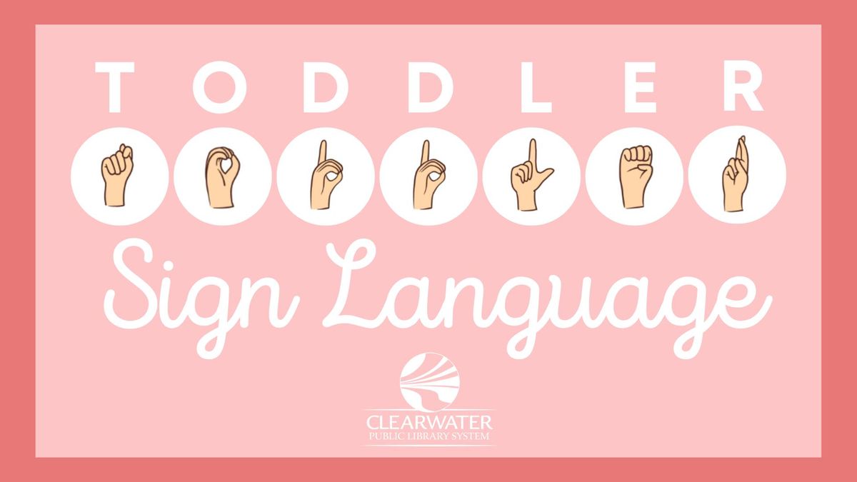 Toddler Sign Language