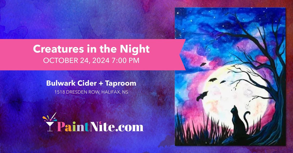 Paint Nite: Creatures in the Night