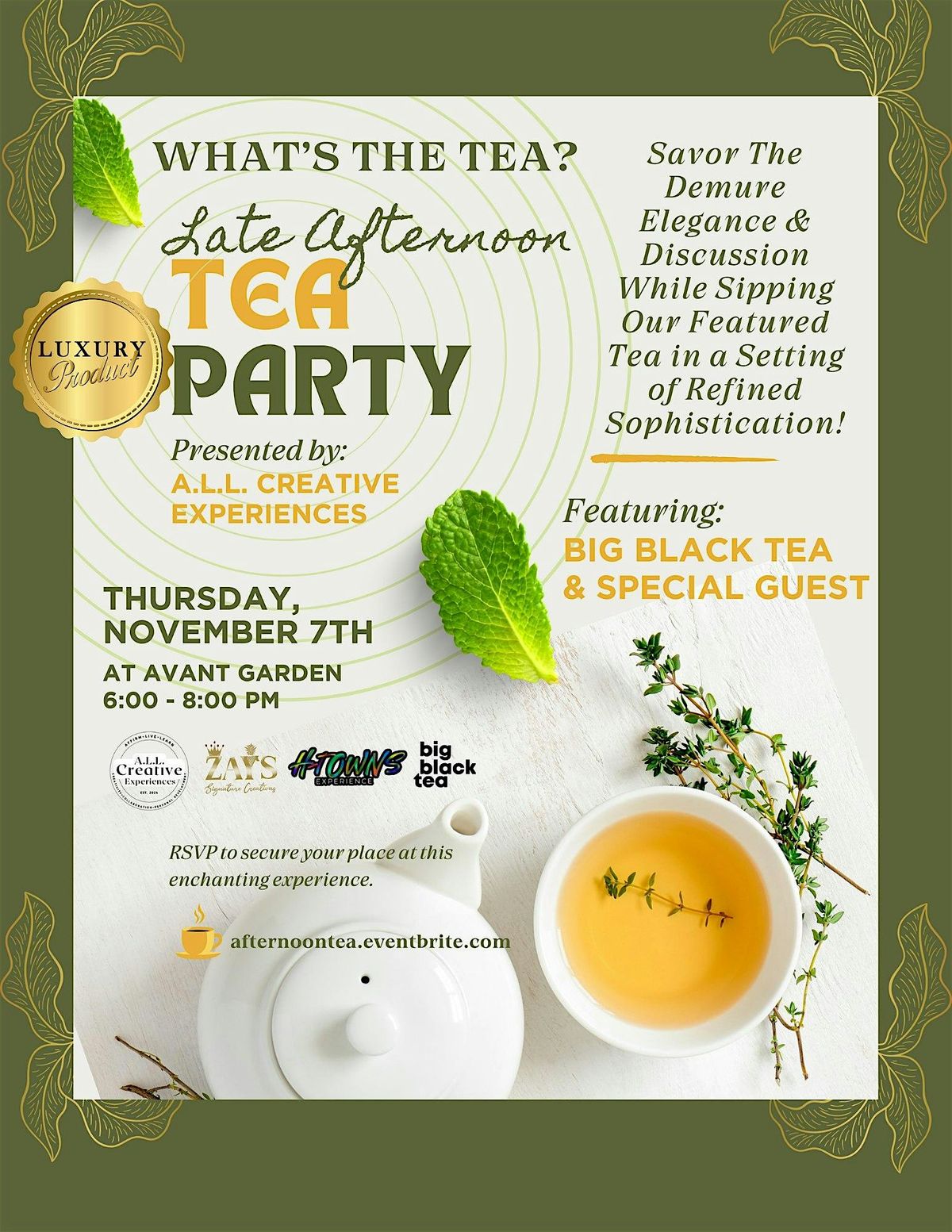 What's The TEA?: A Luxury Tea Party With Conversation For Business Owners