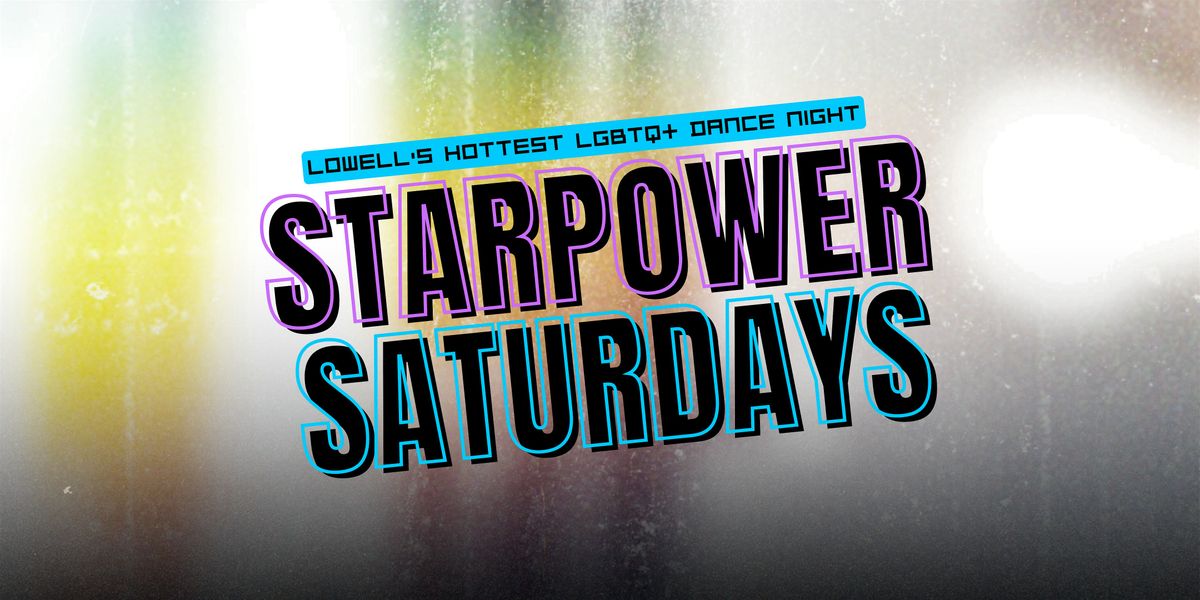 Starpower Saturdays