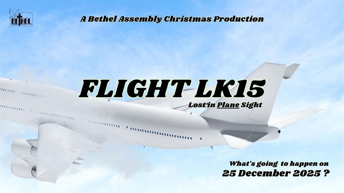 Flight LK15: Lost in Plane Sight