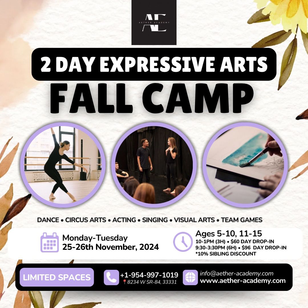 2 Day Fall Camp \u2022 Expressive Arts 