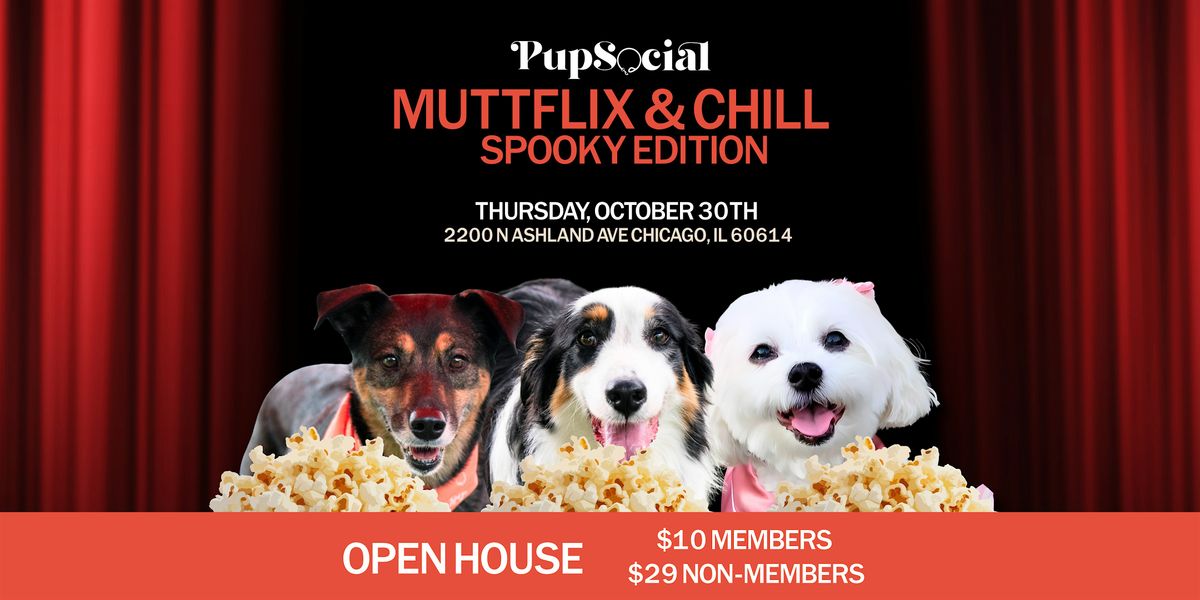 MUTTFLIX & CHILL: SPOOKY EDITION