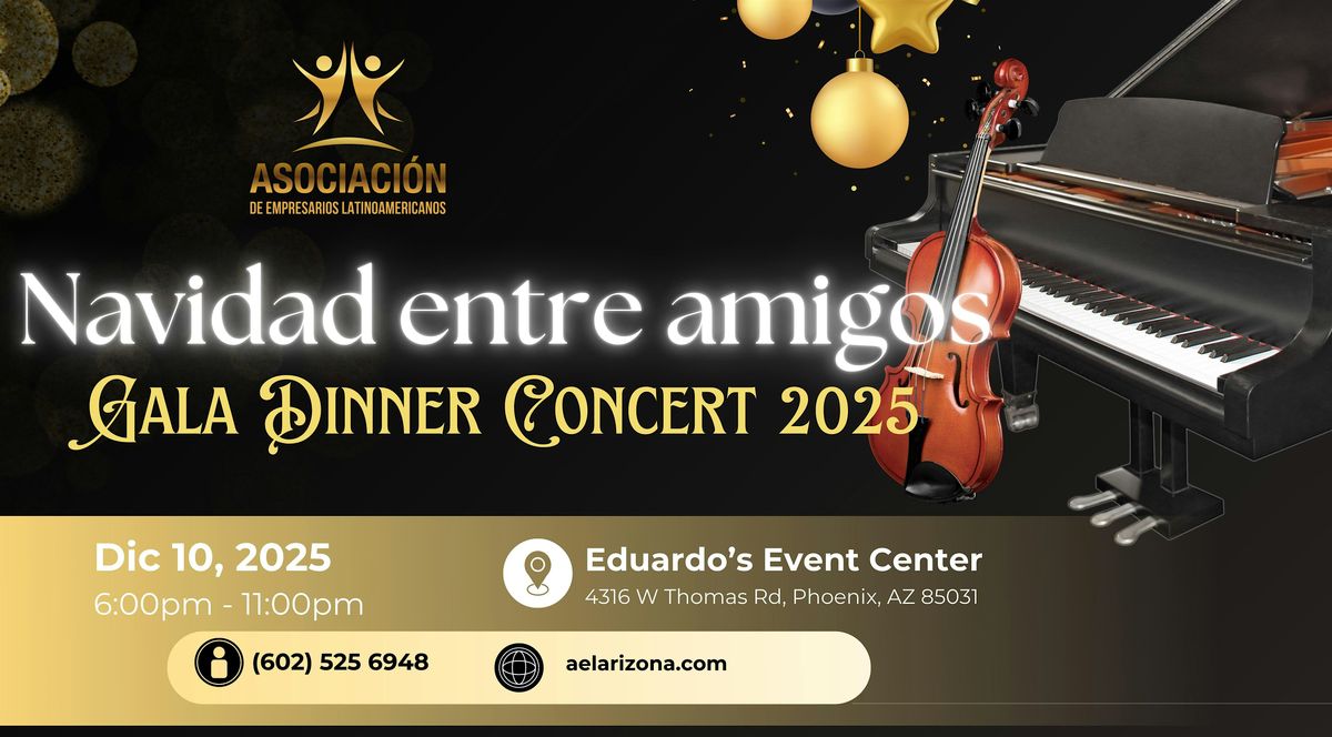 GALA DINNER CONCERT 2025. Navidad entre Amigos