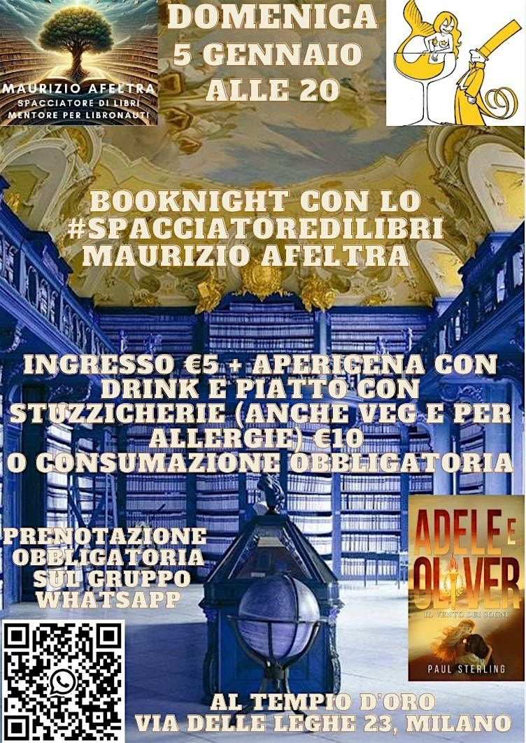 Booknight n. 22 con lo #spacciatoredilibri Maurizio Afeltra