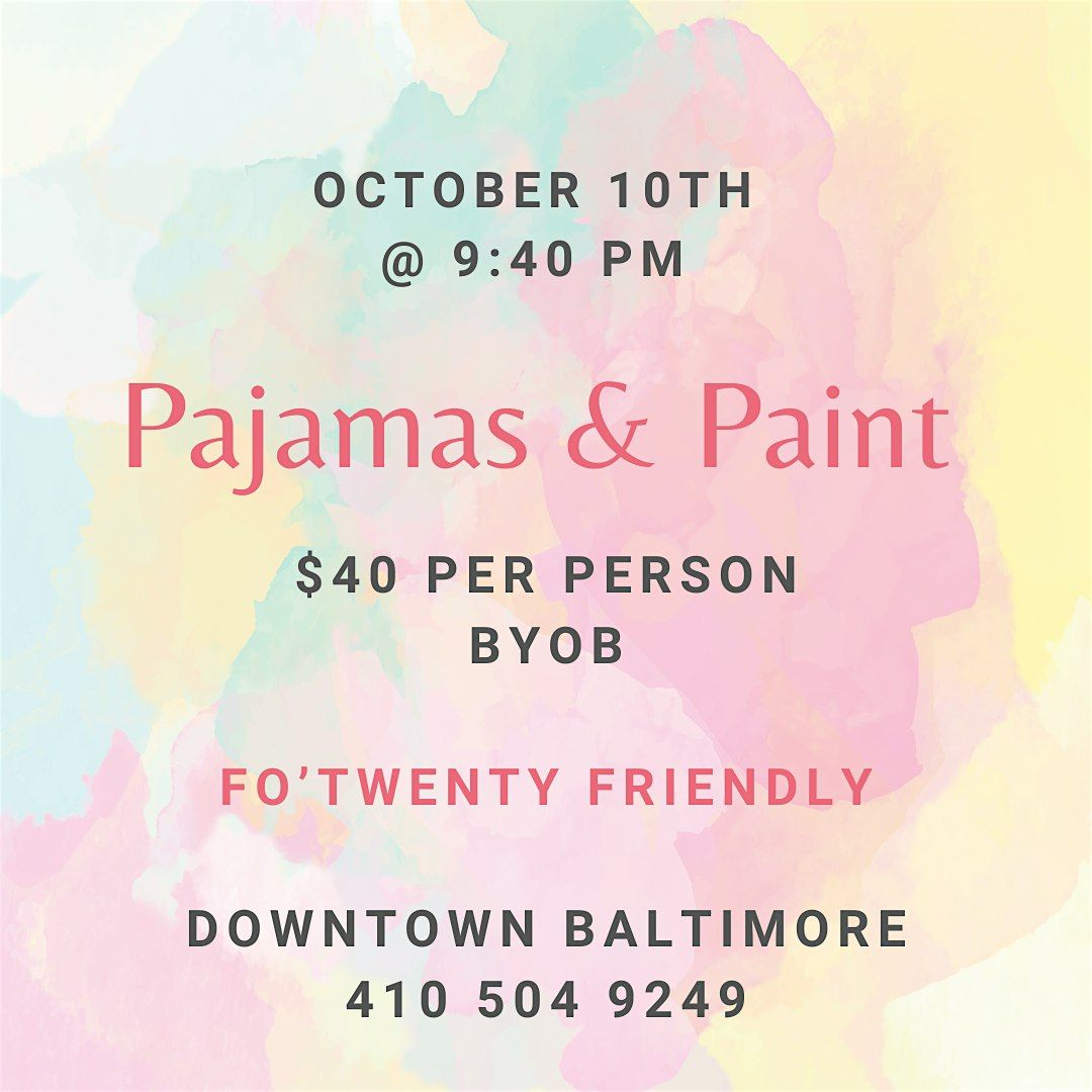 Pajamas & Paint + Game Night (At An Art Gallery)