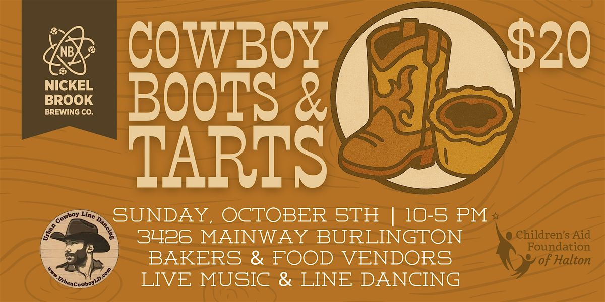 Cowboy Boots & Butter Tarts - Vendor Market and Country Music Fest