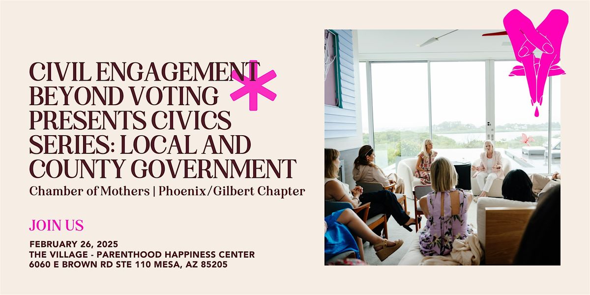 Chamber of Mothers Local Chapter Event -PHOENIX\/GILBERT