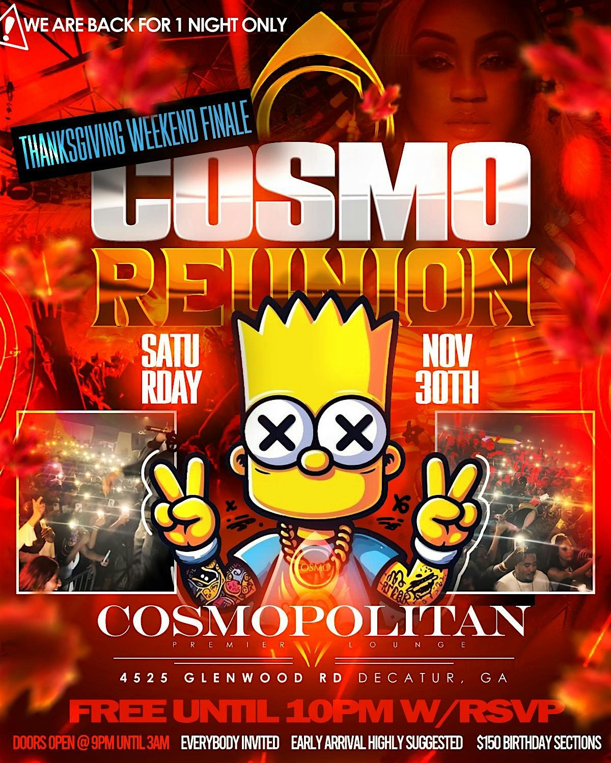 COSMO REUNION  NOVEMBER 30TH THANKSGIVING WEEKEND FINALE 1 NIGHT ONLY