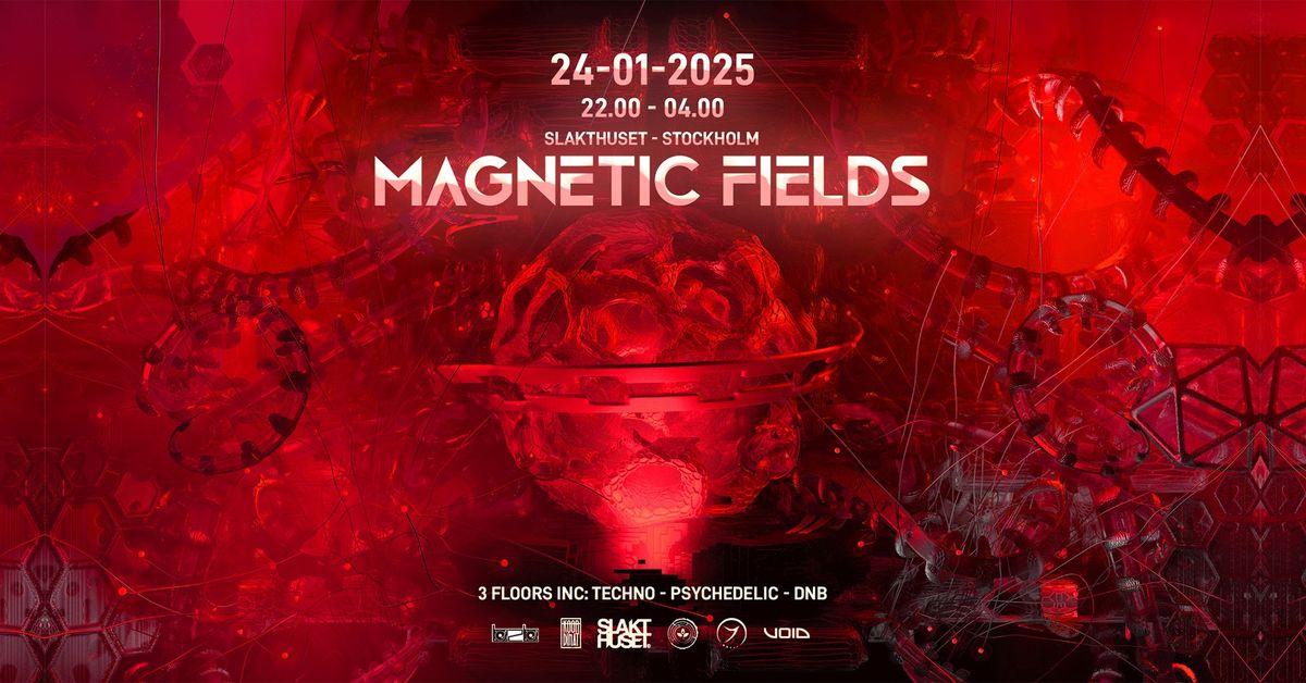 Magnetic Fileds | 3 Floors, Techno - Psychedelic - DNB 