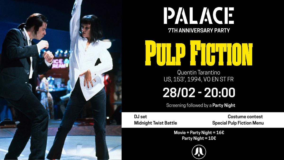 PALACE 7th ANNIVERSARY - PULP FICTION 4K