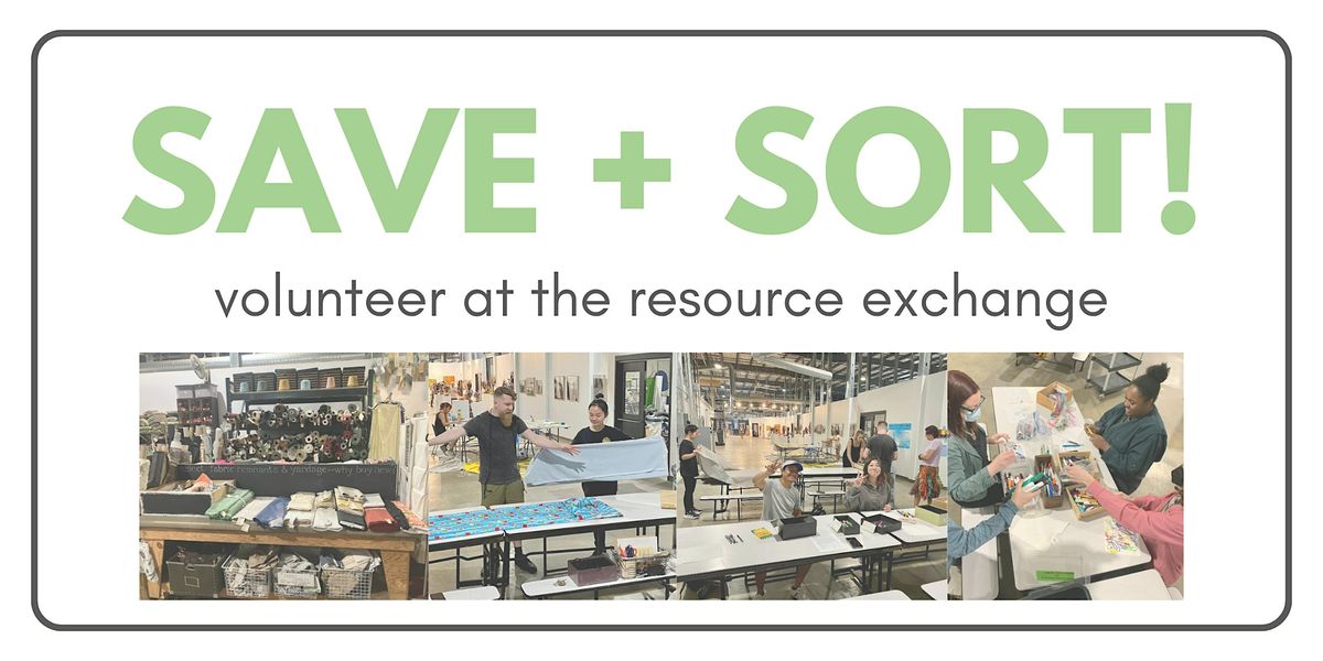 Save + Sort Volunteer Day (Feb 22)