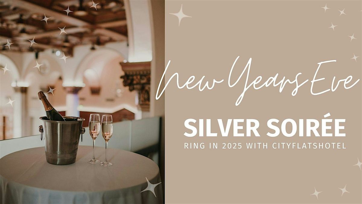 New Year's Eve Silver Soiree by CityFlatsHotel