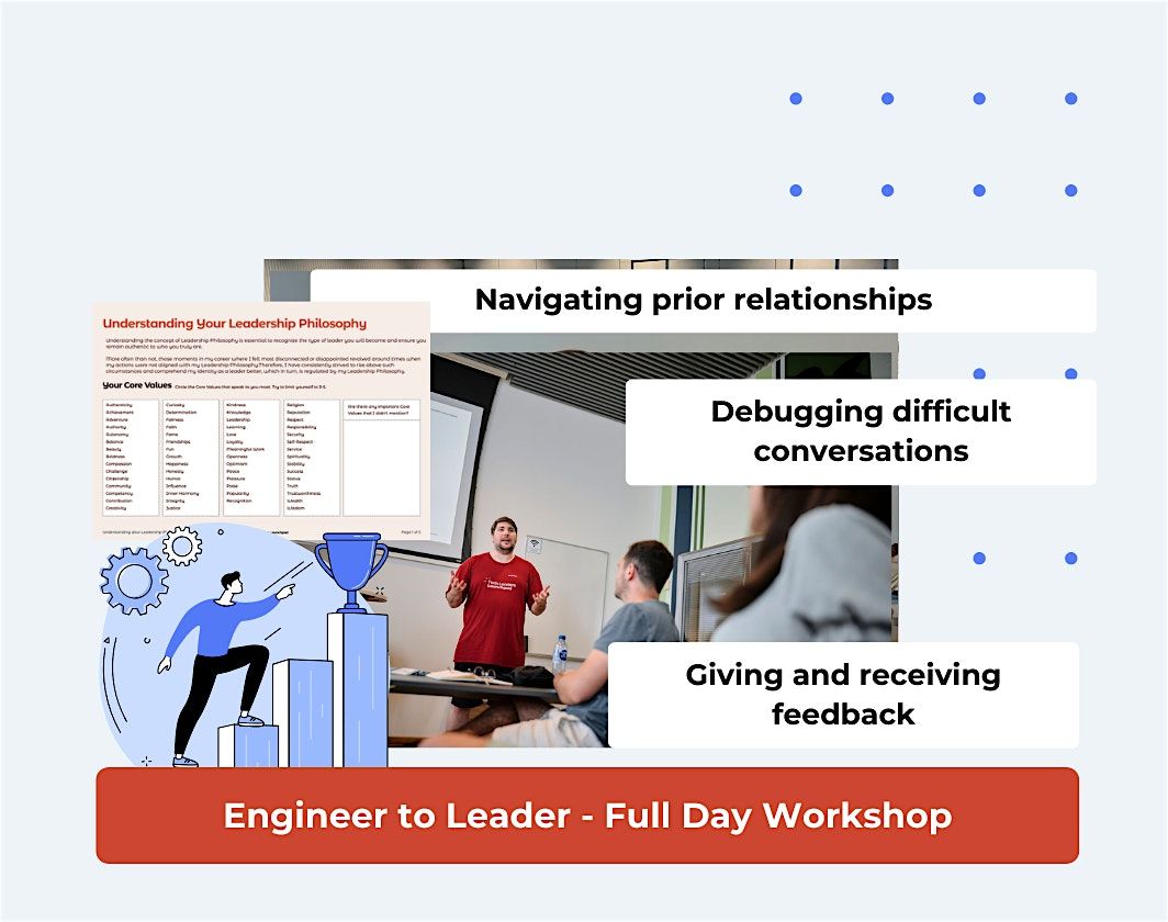 From Engineer to Leader: A Workshop for First-Time Tech Leaders