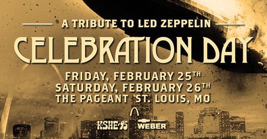 Celebration Day - A Tribute to Led Zeppelin at The Pageant, The Pageant ...