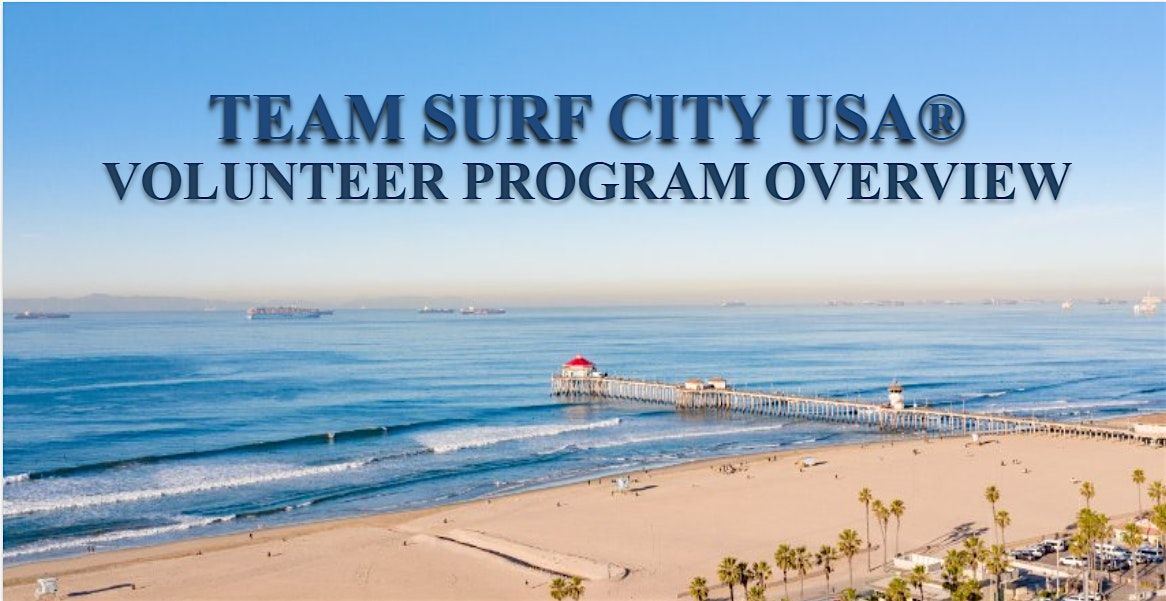 Team Surf City USA Volunteer Program Overview