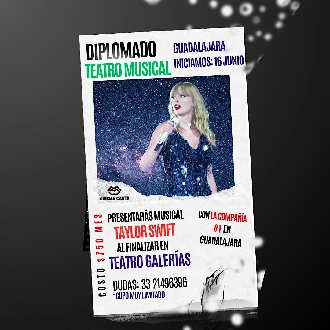 Cinema Canta Presenta: Diplomado de Teatro Musical TAYLOR SWIFT