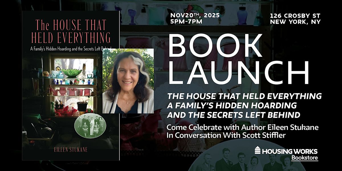 Book Launch: The House That Held Everything | Eileen Stukane