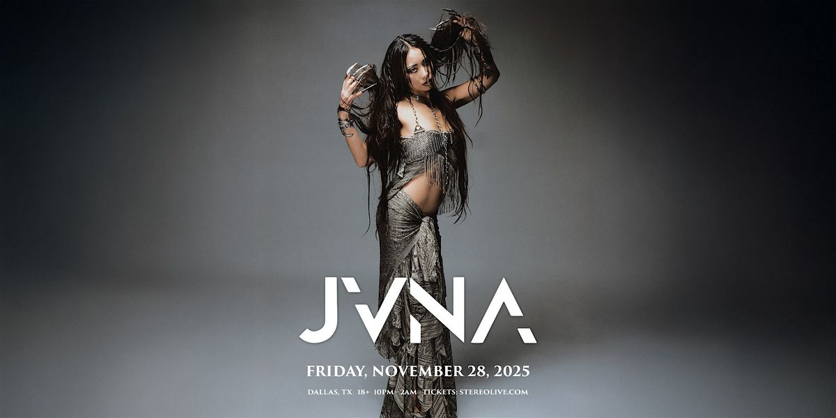 JVNA - Stereo Live Dallas