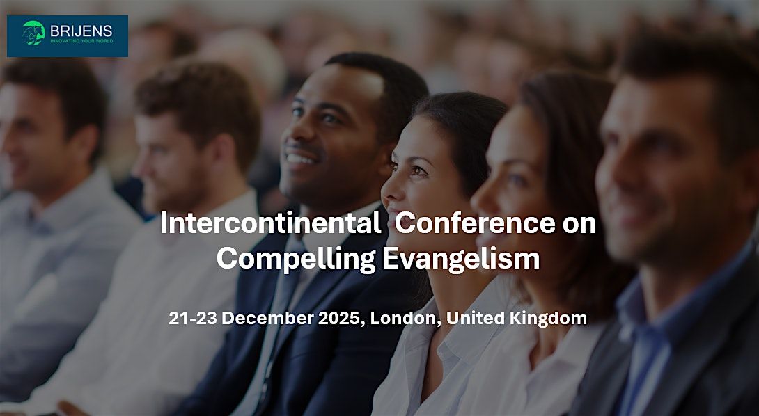 Intercontinental Conference on Compelling Evangelism