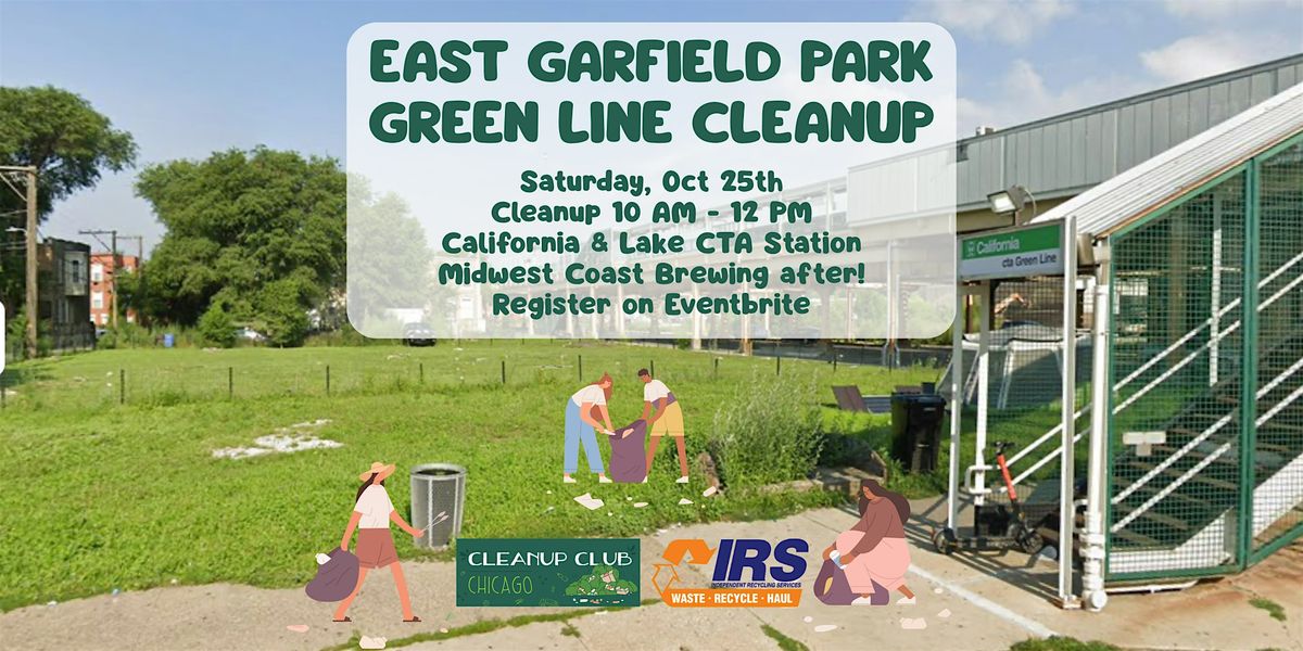 East Garfield Park Cleanup with Cleanup Club!