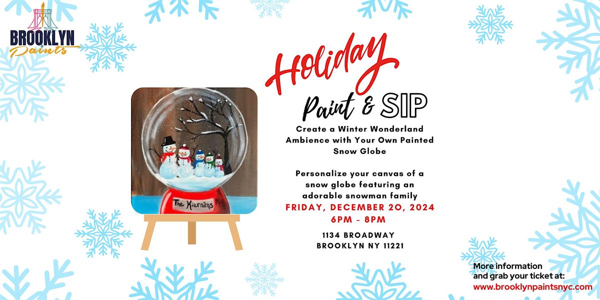 Paint & Sip: Family Snow Globe