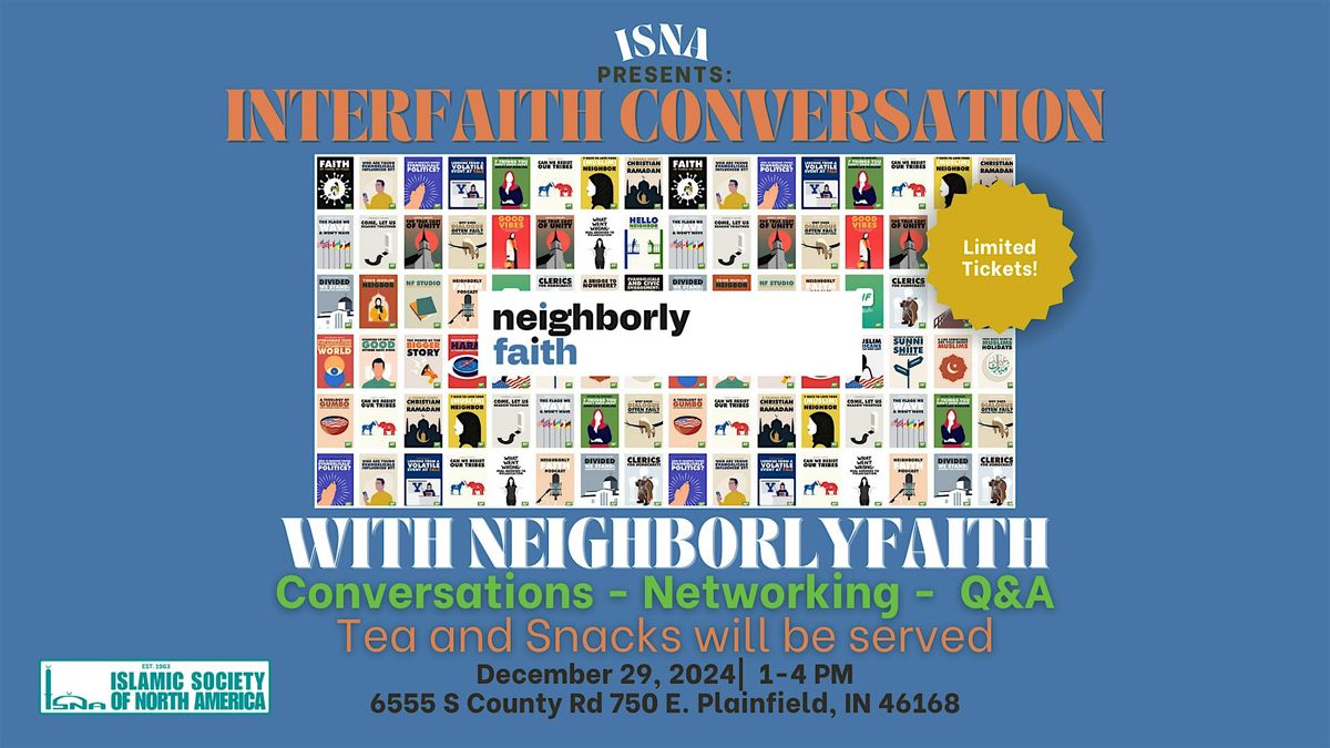 ISNA Presents: Interfaith Conversation with Neighborlyfaith