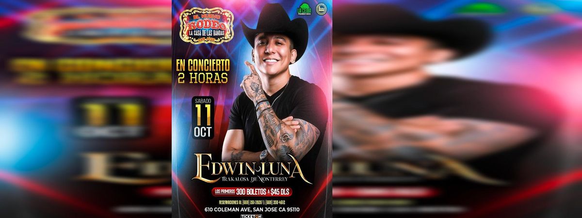 EDWIN LUNA LA TRAKALOSA DE MONTERREY