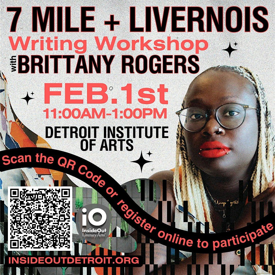 7 Mile and Livernois Writing Workshop with Brittany Rogers