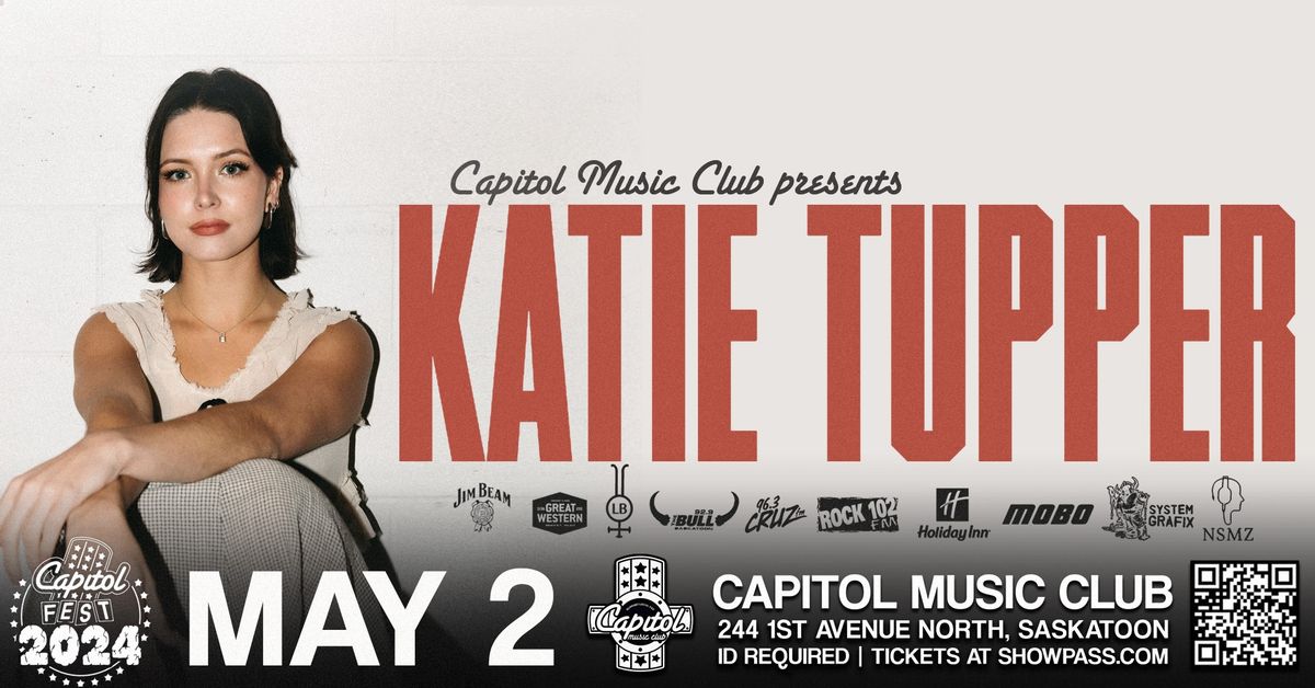 Katie Tupper w\/ Halle Ponton - A Capitol 10th Anniversary Show