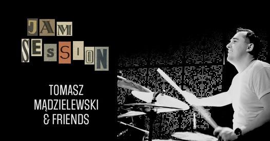 Tomasz M\u0105dzielewski & Friends: Funk & Soul jam session