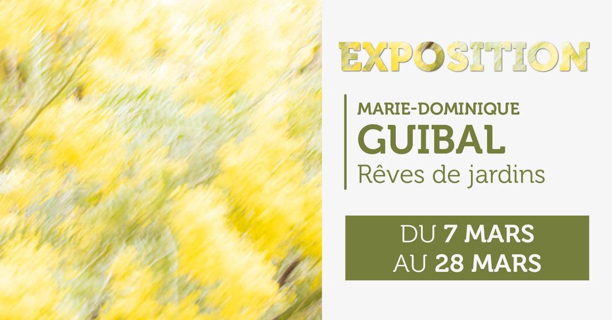 Exposition - Guibal - "R\u00eaves de jardins"