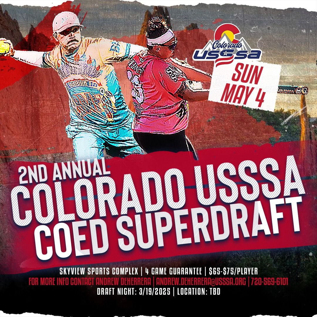 2nd Annual Colorado USSSA Coed Superdraft