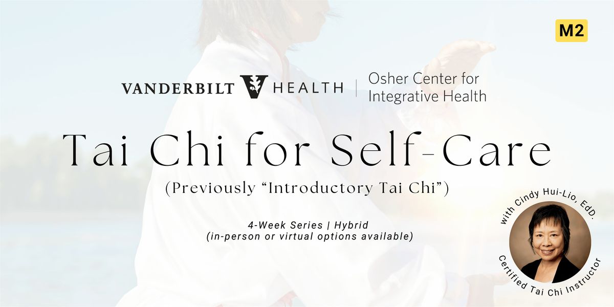 Tai Chi for Self-Care (M2)