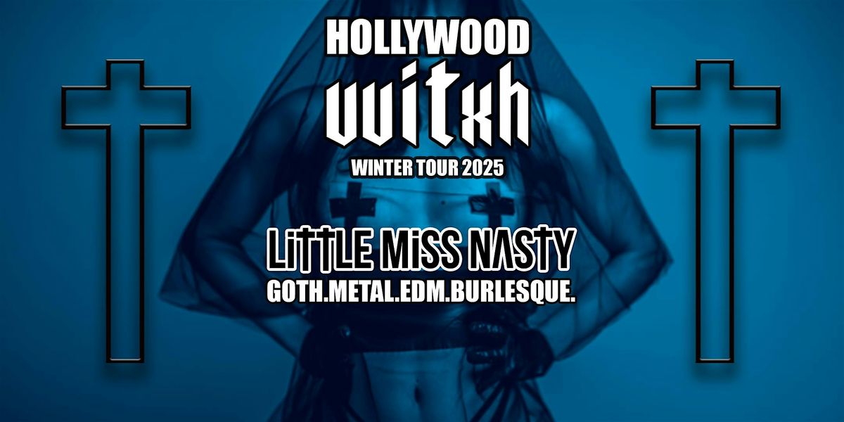 LITTLE MISS NASTY - KEY WEST - JAN 26