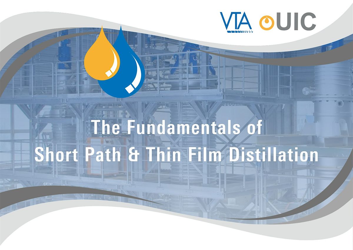 The fundamentals of short path & thin film distillation