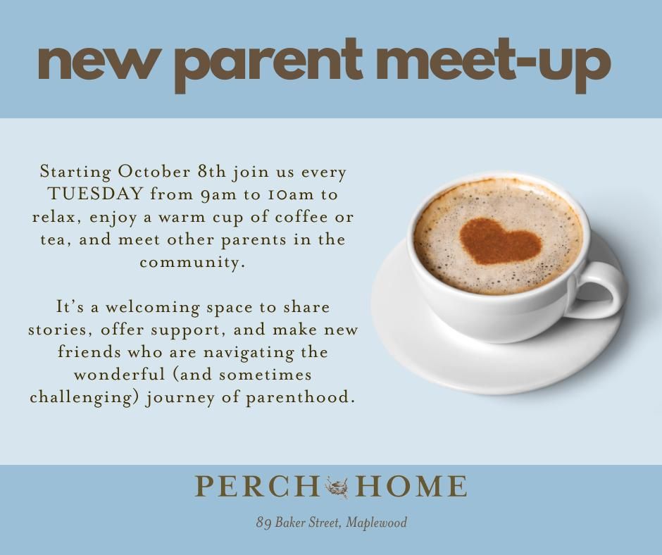 New Parent Meet Up