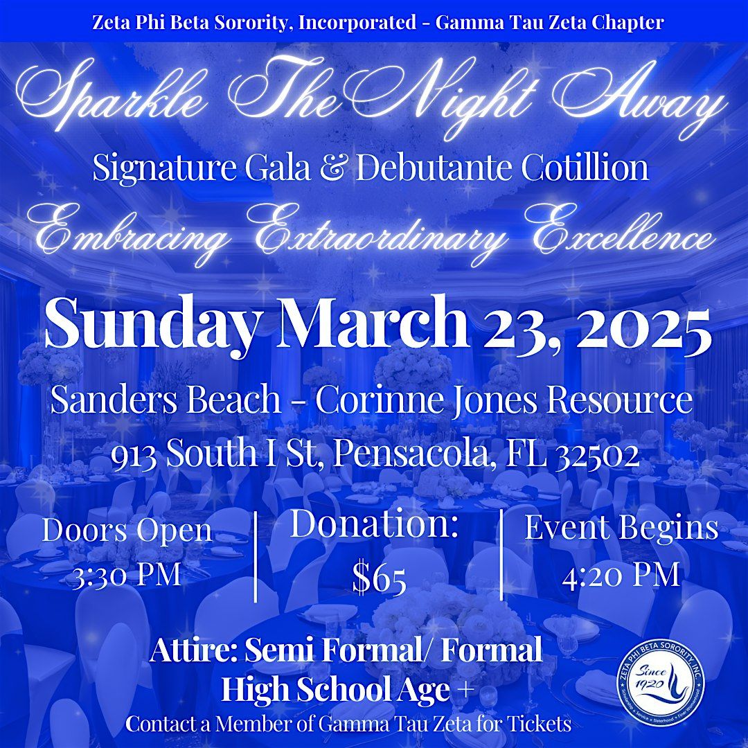 Sparkle the Night Away, Signature Gala & Debutante Cotillion