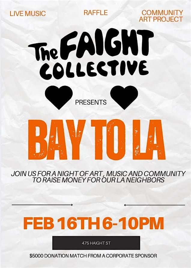 Bay To LA @ The Faight