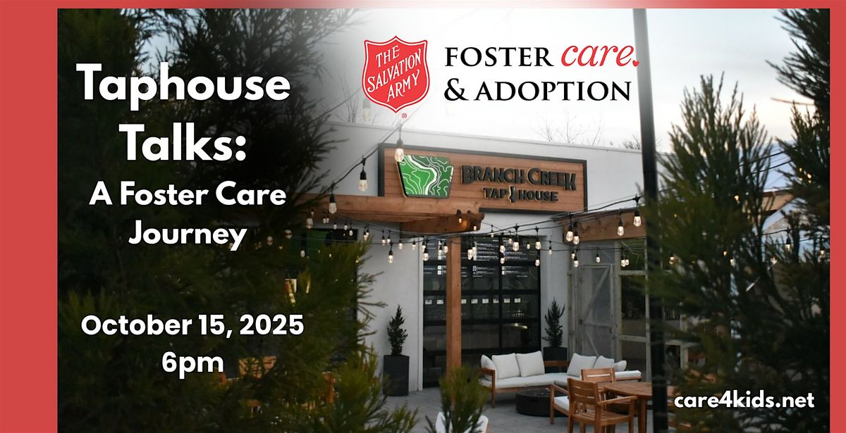 Taphouse Talks: A Foster Care Journey