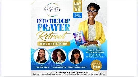 Into The Deep: Faith in Fertility Prayer Retreat