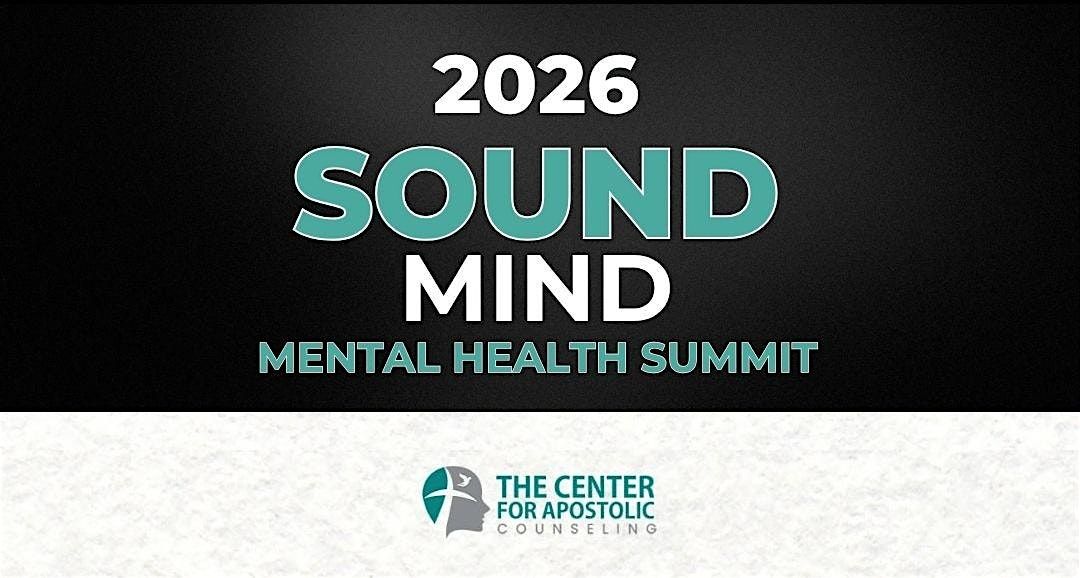 CAC 2026 Sound Mind Mental Health Summit