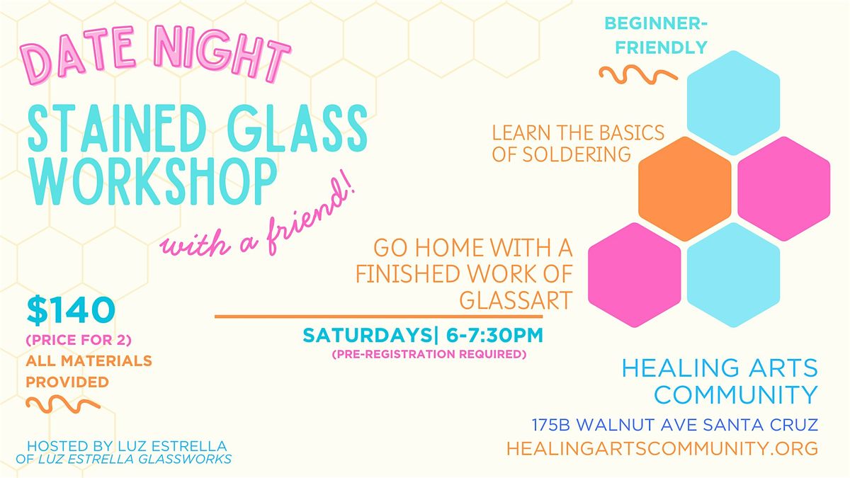 Art Date Night- Stained glass Worshop