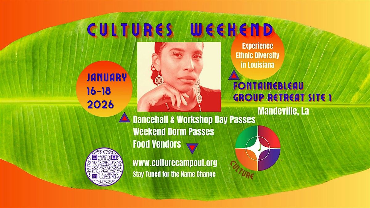 Cultures Weekend
