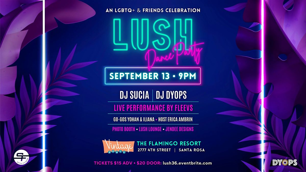 LUSH Dance Party
