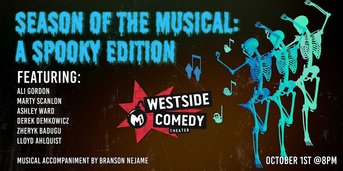 Season Of The Musical: A Spooky Edition